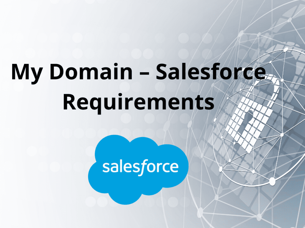 my-domain-salesforce-requirements-keynode-solutions