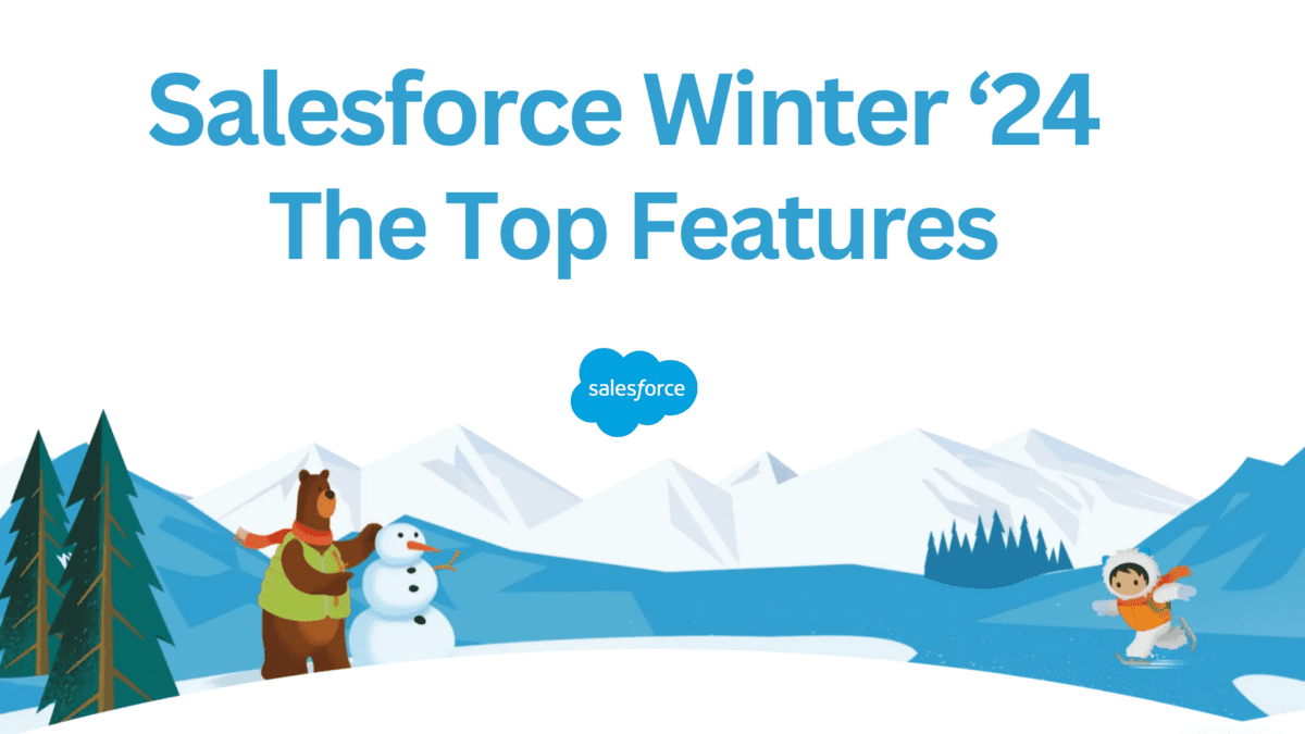 Salesforce Winter ’24 The Top Features KeyNode Solutions